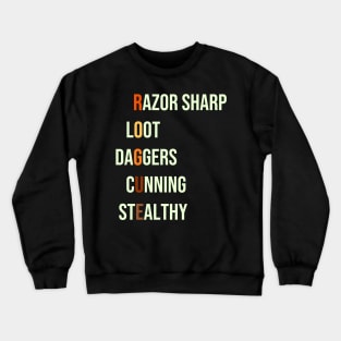 Rogue Assassin Class RPG Roleplaying Dungeon Pnp Meme Gift Crewneck Sweatshirt